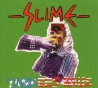 Аудио Yankees raus Slime