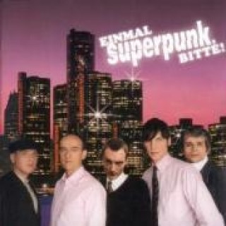 Audio Einmal Superpunk,bitte! Superpunk