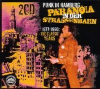 Zvok Paranoia in der Strassenbahn-Punk in Hamburg 77-90 
