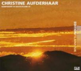 Audio Komponiert in Deutschland 5 Christine Aufderhaar