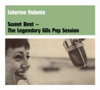 Audio  Sweet Beat-The Legendary 60s Pop Session Caterina Valente