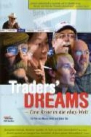 Film Traders' Dreams Dokumentation