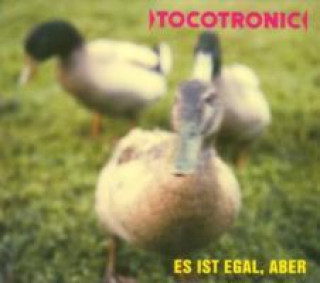 Audio Es ist egal,aber (Deluxe Edition) Tocotronic