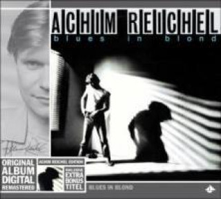 Audio Blues in Blond Achim Reichel