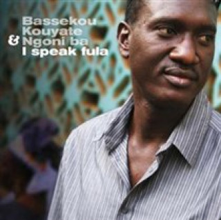 Audio I Speak Fula Bassekou & Ngoni Ba Kouyate