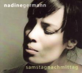 Audio Samstagnachmittag Nadine Germann