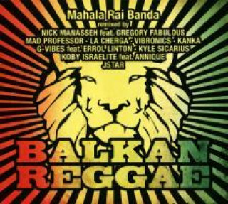 Audio Balkan Reggae Mahala Rai Banda