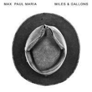 Аудио Miles & Gallons Max Paul Maria