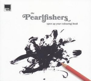 Audio Open Up Your Colouring Book The Pearlfishers