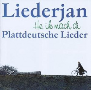 Hanganyagok He,ik mach di-Plattdeutsche Lieder Liederjan