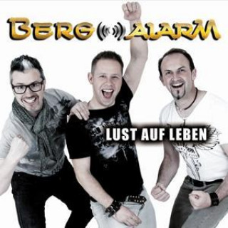 Audio Lust auf Leben Bergalarm