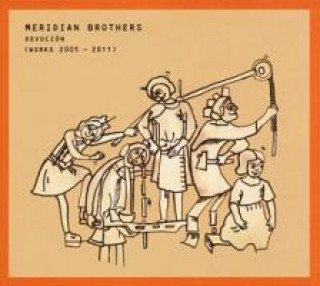 Hanganyagok Devocion (Works 2005-2011) Meridian Brothers