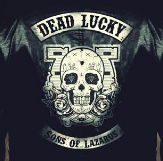 Аудио Sons Of Lazarus (Digipak) Dead Lucky