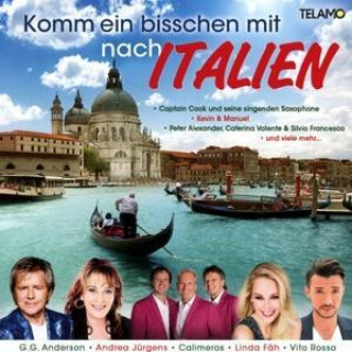 Аудио Komm Ein Bisschen Mit Nach Italien Various
