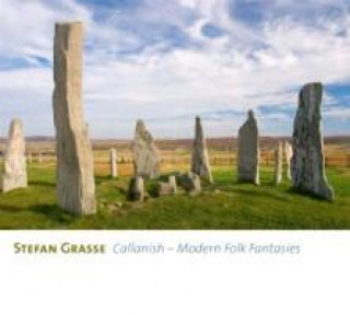 Audio Callanish-Modern Folk Fantasies Stefan & Ensemble Grasse