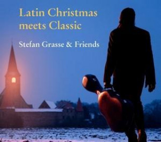 Audio Latin Christmas meets Classic Stefan & Friends Grasse