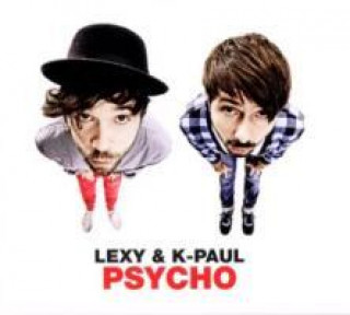 Аудио Psycho (Limited Edition) Lexy &K-Paul