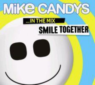 Audio Smile Together-In The Mix Mike Candys