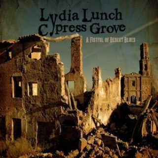 Аудио A Fistful Of Desert Blues Lydia/Cypress Grove Lunch
