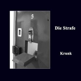 Zvok Krunk Die Strafe