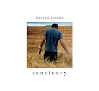 Hanganyagok Sanctuary Martyn Joseph