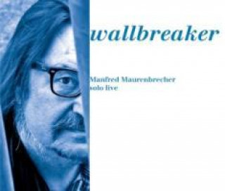 Zvok Wallbreaker Maurenbrecher
