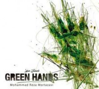 Audio Green Hands Mohammad Reza Mortazavi