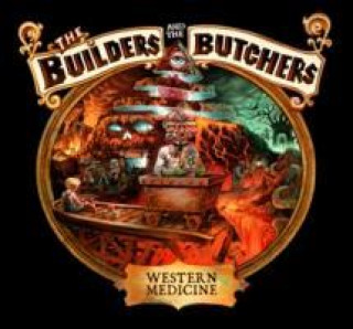 Audio Western Medicine The Builders And The Butchers