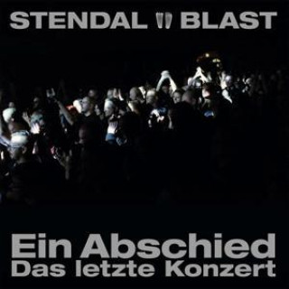 Audio Ein Abschied-Das Letzte Konzert Stendal Blast