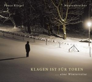 Audio Winterreise Manfred/Ponce Kärgel Maurenbrecher