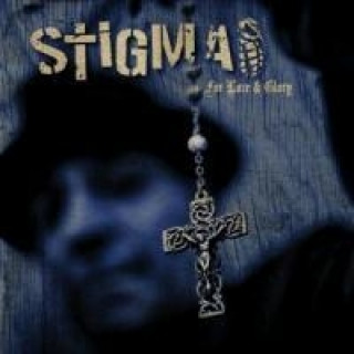 Audio For Love & Glory Stigma