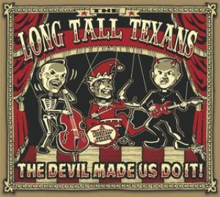 Zvok The Devil Made Us Do It Long Tall Texans