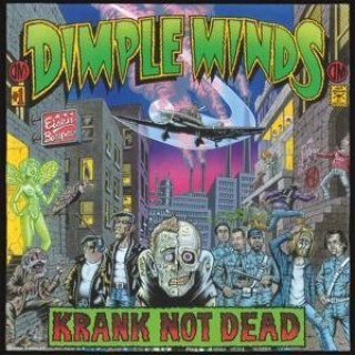 Audio Krank Not Dead Dimple Minds