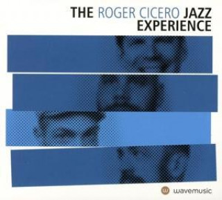 Audio The Roger Cicero Jazz Experience Roger Cicero
