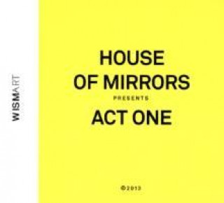 Audio Act One House Of Mirrors