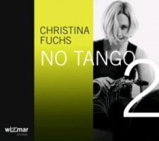 Audio No Tango 2 Christina Fuchs