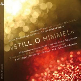 Audio Still,o Himmel-Weihnachtslieder Wende-Ehmer/Düchtel/Münchner Frauen