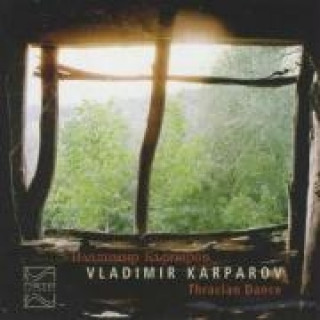 Audio Thracian Dance Vladimir Karparov