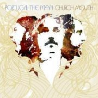 Audio Church Mouth Portugal. The Man