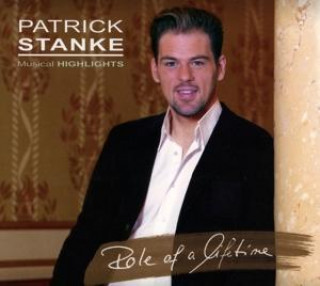 Audio Role of a lifetime Patrick Stanke