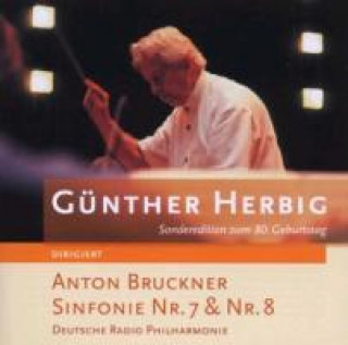 Аудио Sinfonien Nrn.7 und 8 Günther/Deutsche Radio Philharmonie Herbig