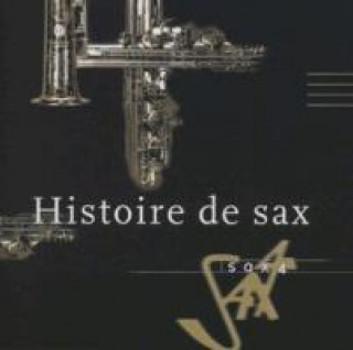 Audio Histoire de sax Sax4