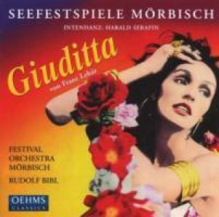 Audio Giuditta Rudolf/Festival Orchestra Mörbisch Bibl