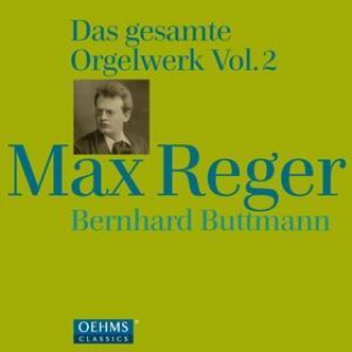 Аудио Das gesamte Orgelwerk Vol.2 Bernhard Buttmann