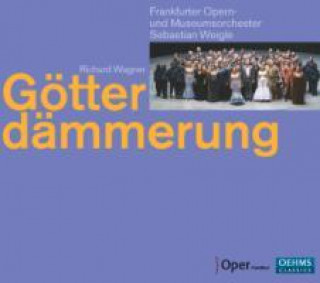 Аудио Götterdämmerung Weigle/Ryan/Bullock/Schmeckenbecher