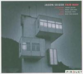 Audio Fair Way (2003) Jason With Copland Seizer