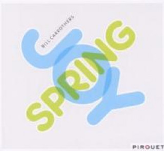 Аудио Joy Spring Bill Carrothers