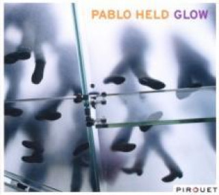 Hanganyagok Glow Pablo Held