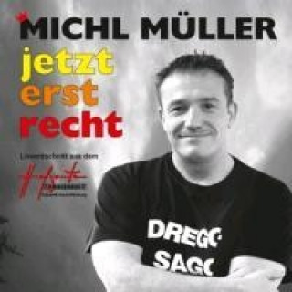 Audio Jetzterstrecht Live Michl Müller