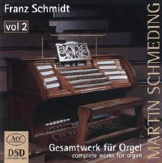 Audio Orgelwerke Vol.2 Martin Schmeding